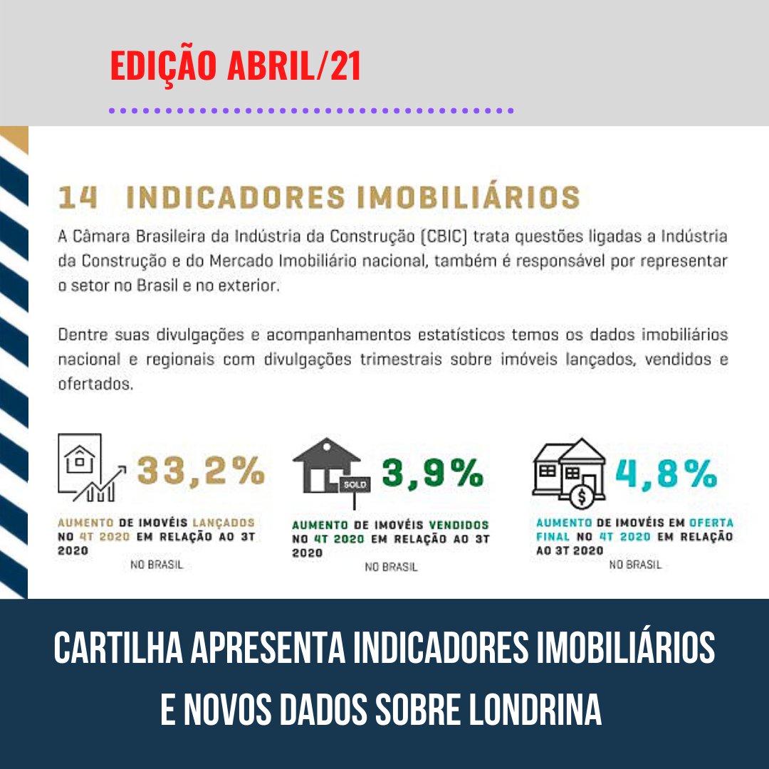 Edição de abril da Cartilha apresenta Indicadores Imobiliários e novos dados sobre Londrina